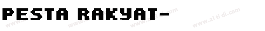 pesta rakyat字体转换